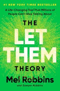 The Let Them Theory