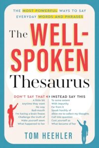 The Well Spoken Thesaurus