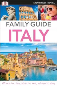 Family Guide To Italy