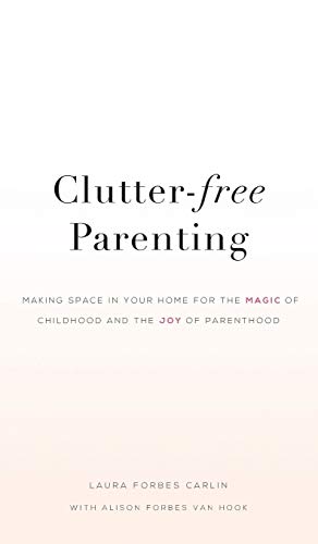 Clutter Free Parenting Book