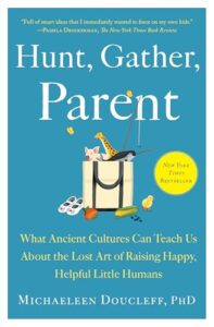 Hunt Gather Parent Book