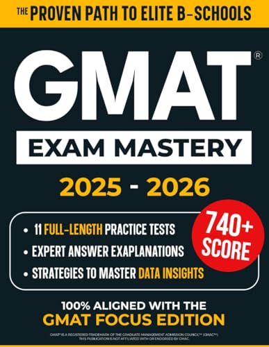 GMAT Exam Mastery Guide